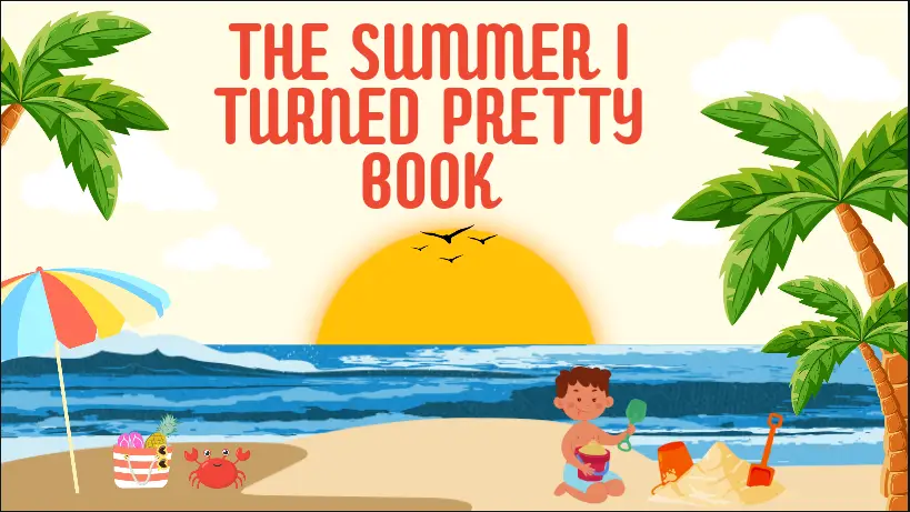 The Summer I Turned Pretty book