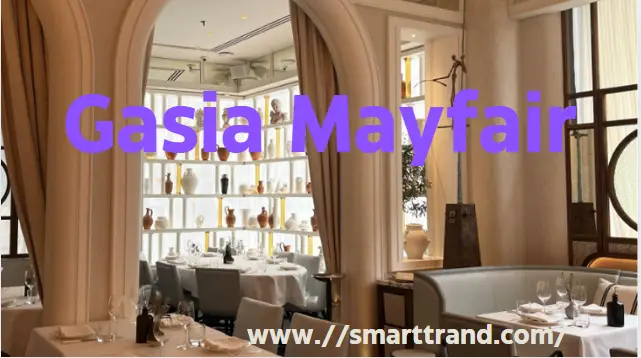 Gasia Mayfair