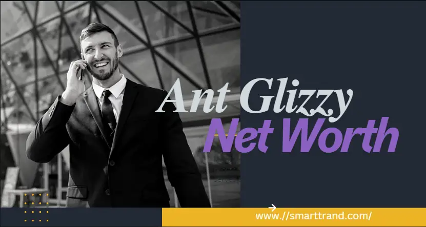 Ant Glizzy Net Worth