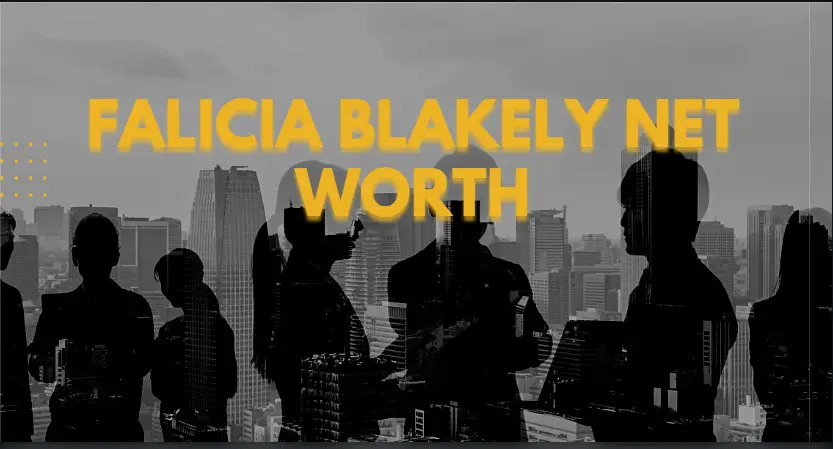 Falicia Blakely net worth