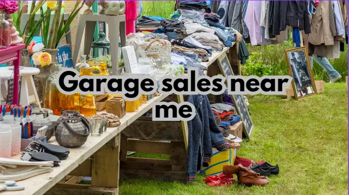 Garage sales near me