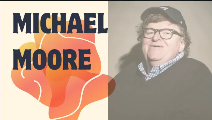 Michael Moore