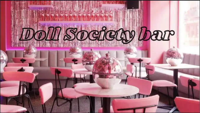 Doll Society Bar