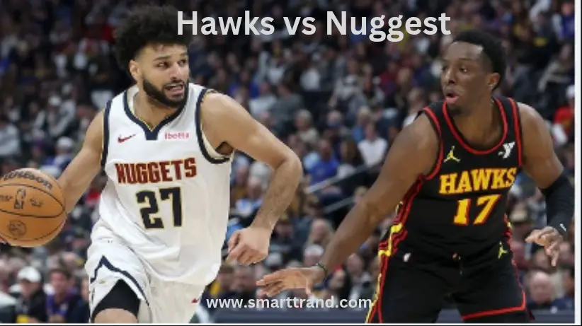 Hawks vs Nuggest